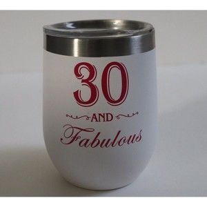 30 And Fabulous Mug Wine‎ Tumbler